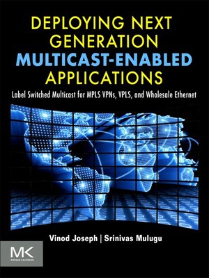 cover image of Deploying Next Generation Multicast-enabled Applications
